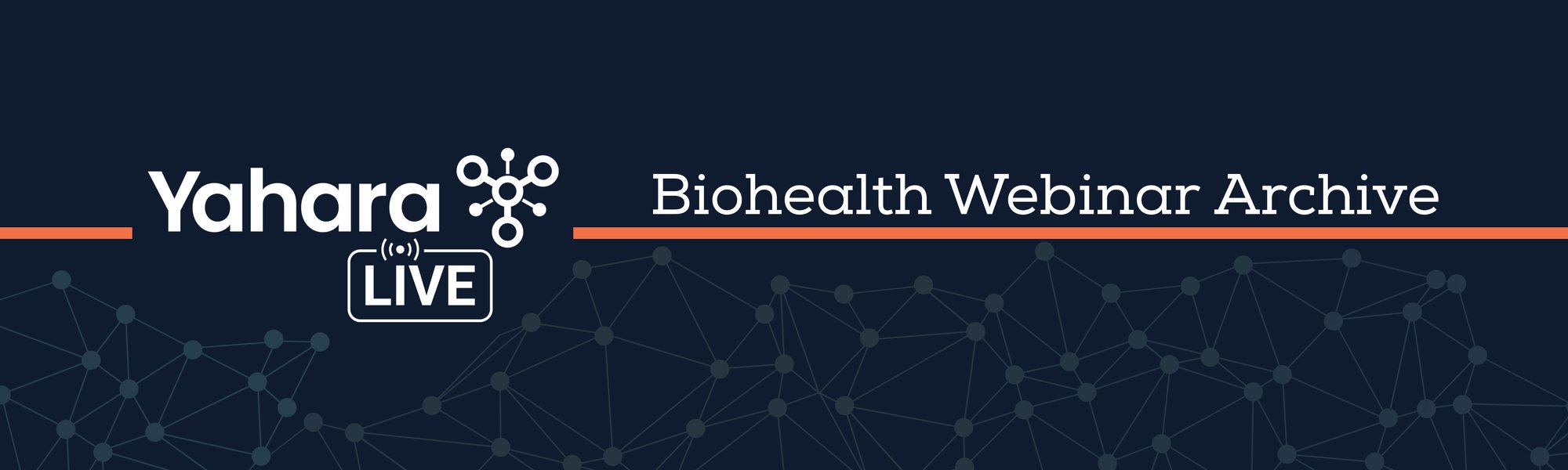 Biohealth Webinar Archive page Biohealth Webinar Archive page
